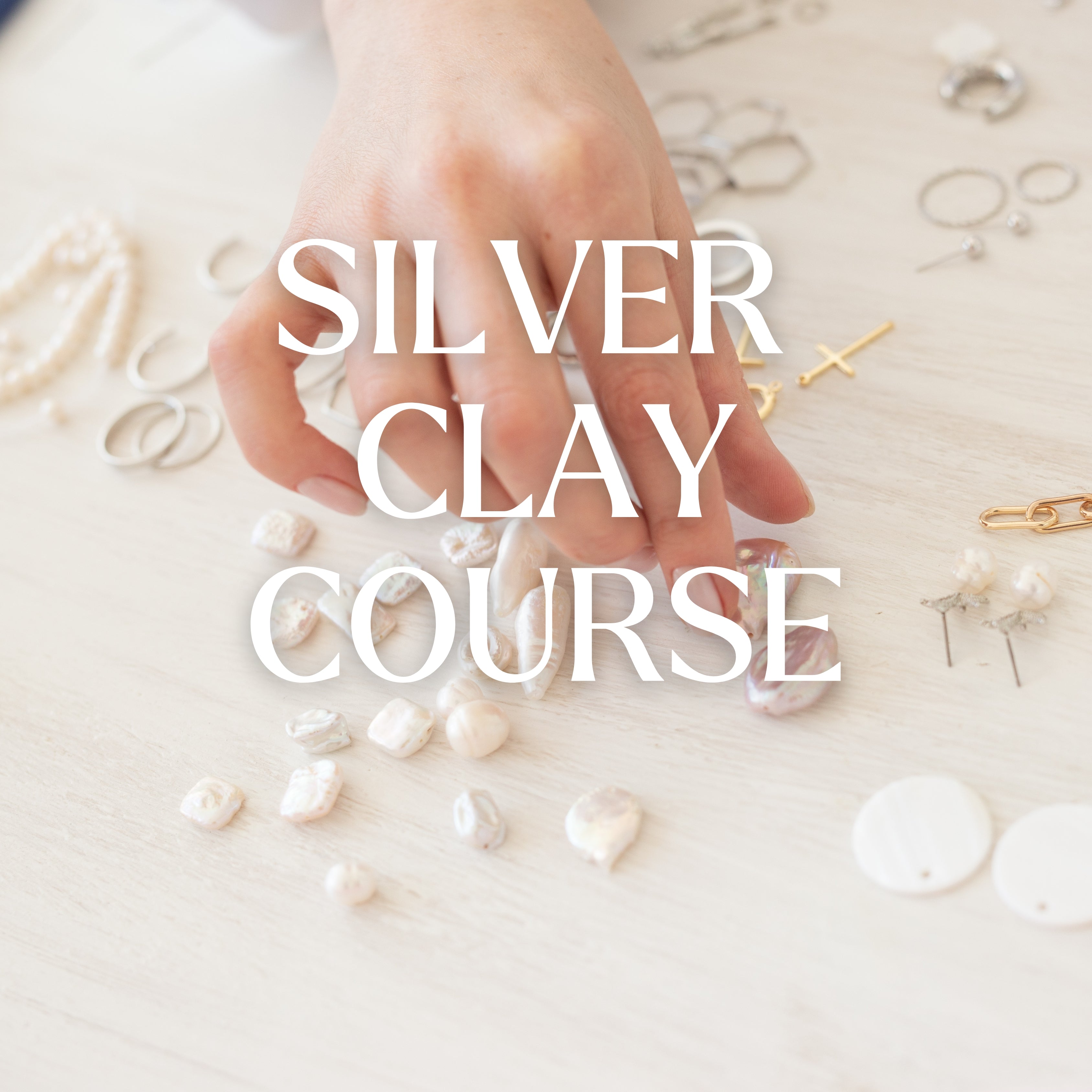 2-3 Hours Silver Clay Workshop